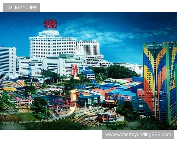 吉隆坡云顶世界官方网站全方位介绍与最新优惠活动推荐